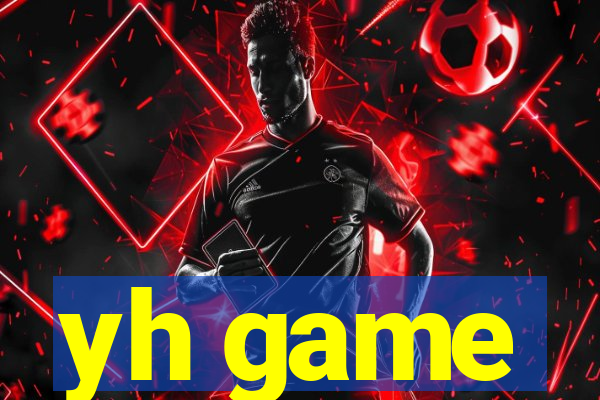 yh game